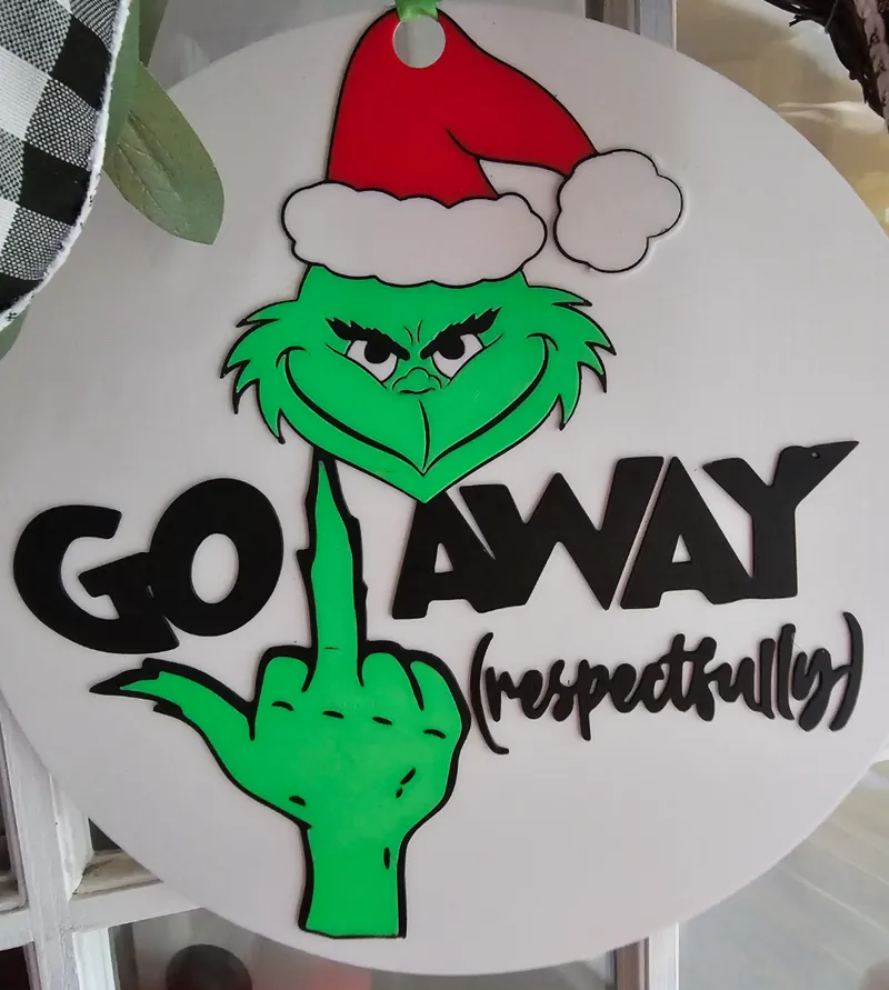 Go away Grinch wall art/sign