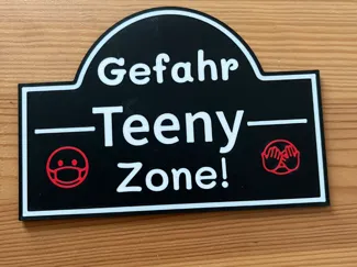 Schild Teeny Zone