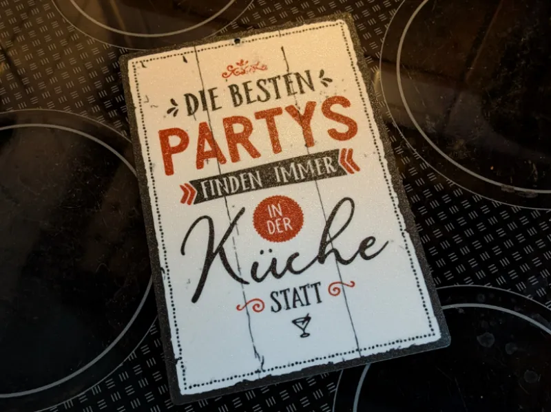 Schild Küche "Besten Partys in der Küche"