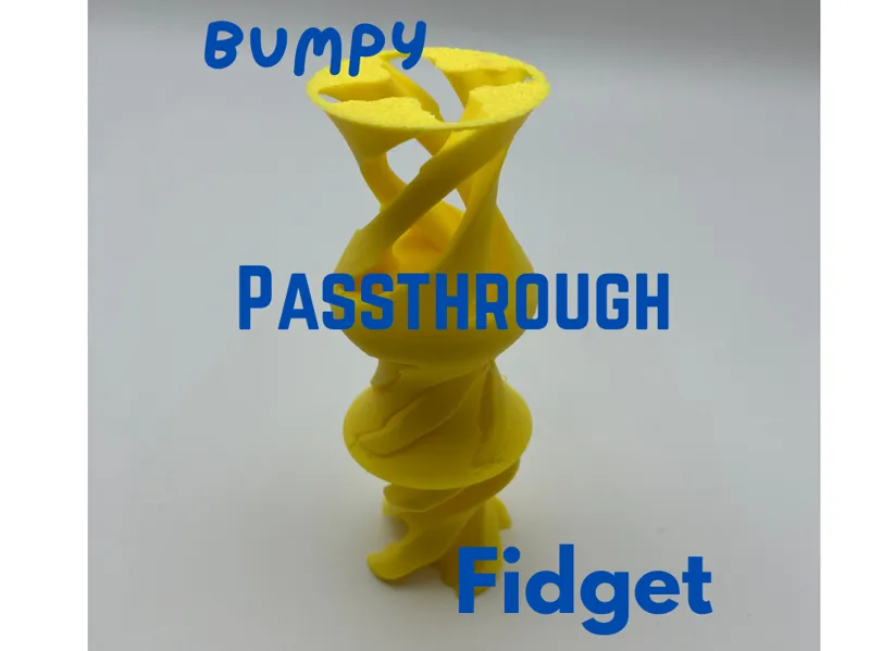 Bumpy Passthrough Fidget