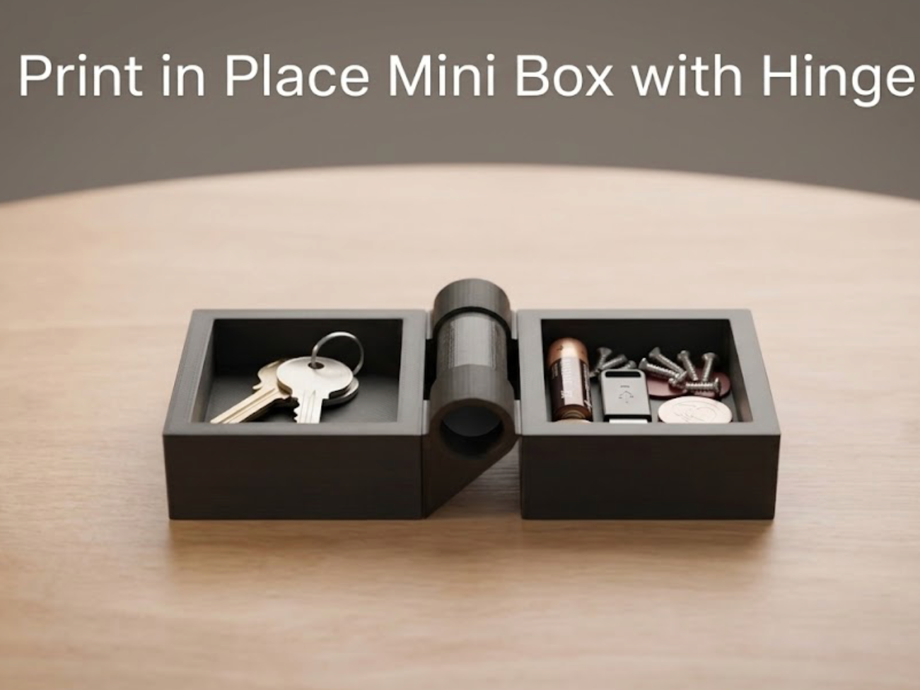 Print in Place Mini Box with Hinge