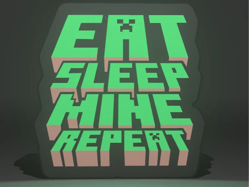 Eat Sleep Mine Repeat Minecraft Lightbox