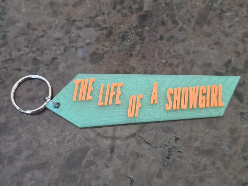 The Life Of A Showgirl Keychain