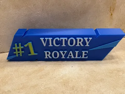 Fortnite Victory Royale Sign