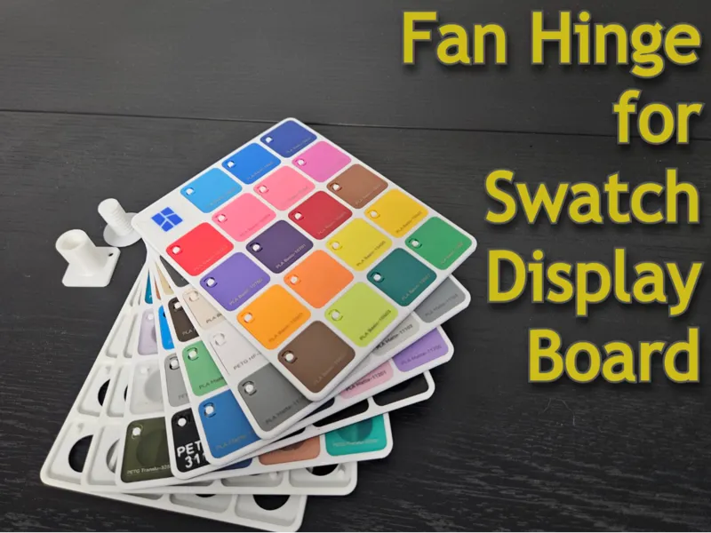 Fan Hinge for Official Swatch Display Board