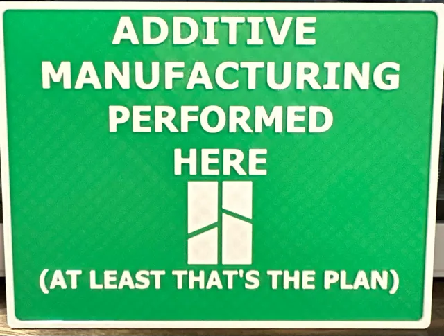 Additive Manufacturing Plaque