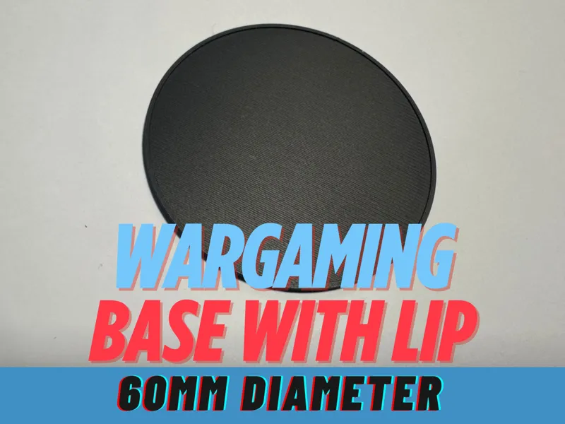 Wargaming round base 60mm with small Lip