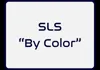 SLS "By color"