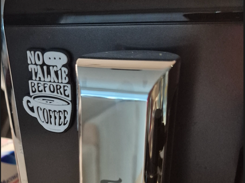 No talkie before coffee - sign plate, 2 sizes