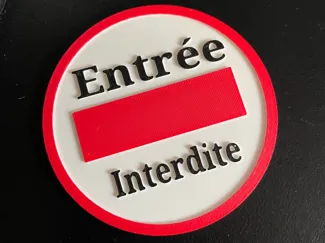 Panneau entrée interdite