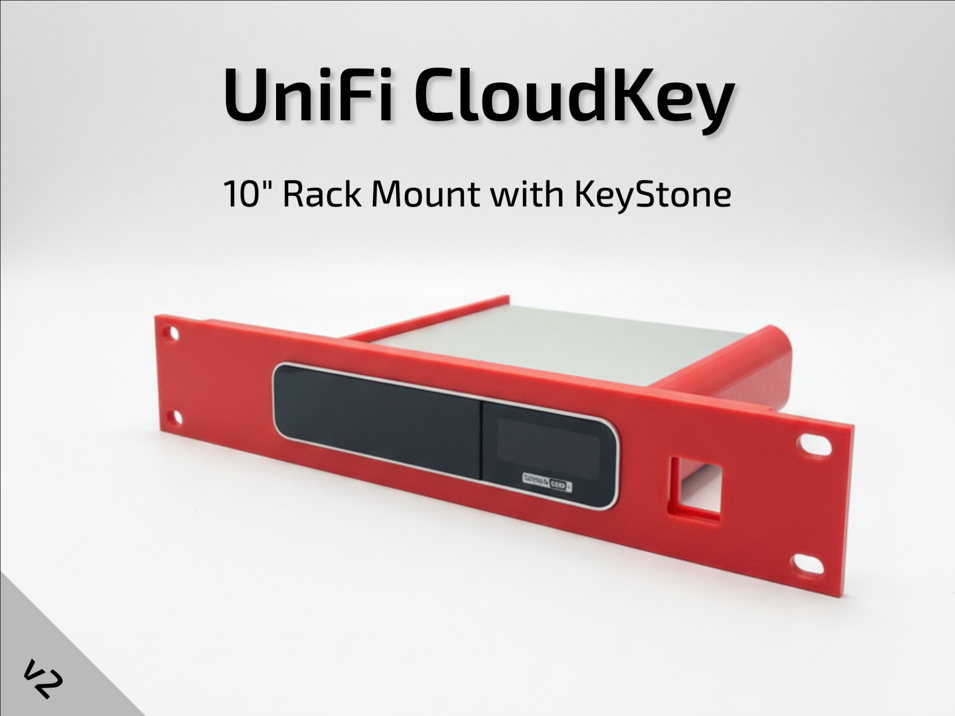 UniFi CloudKey Gen2 with KeyStone - 10" Rack mount