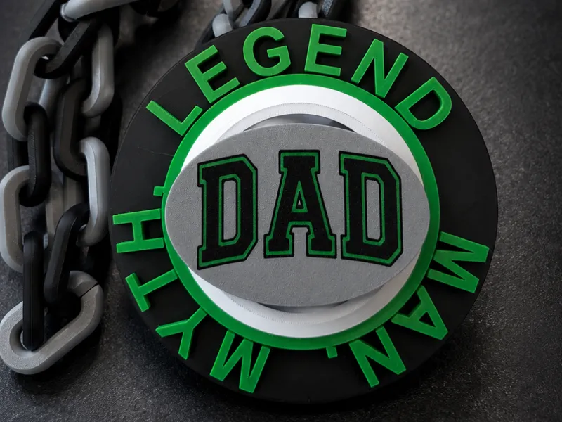 DAD - Man, Myth, Legend - spinning hpye chain!  