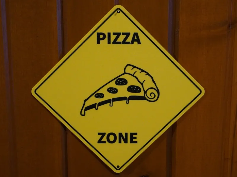 Pizza Zone Caution Sign