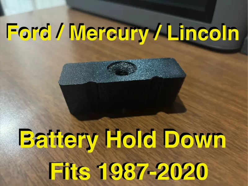 Ford / Mercury / Lincoln Battery Hold Down