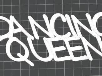 Dancing Queen Schriftzug