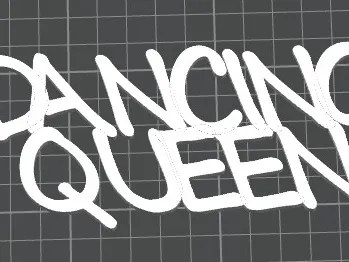 Dancing Queen Schriftzug