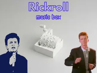 Rickroll music box (Never Gonna Give You Up)