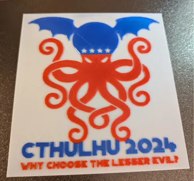 Cthulhu 2024 political sign