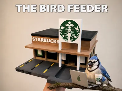 STARBUCKS Bird Feeder [NO AMS] [NO SUPPORT]