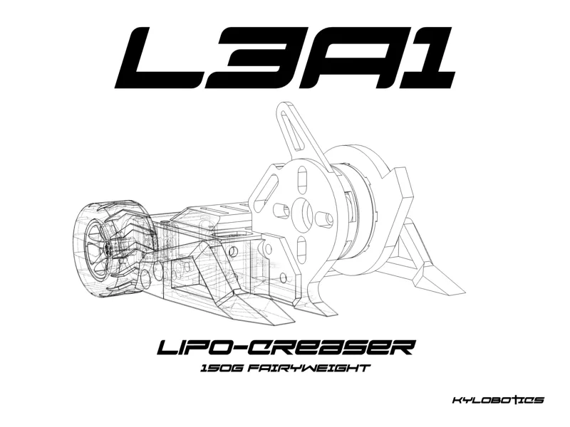Kylobotics L3A1 "Lipo Creaser" - 150g Battlebot