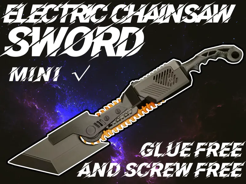 Chainsaw Sword（No screws or glue are needed.）