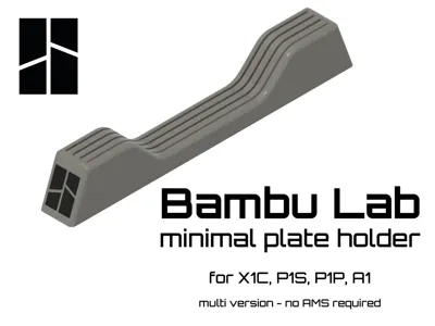 Bambu Lab Minimal Plate Holder - X1C, P1S, P1P, A1