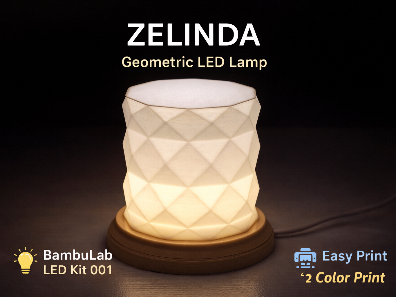 Zelinda – Geometric Lamp|LED Kit 001|Easy Print