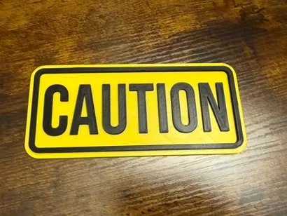 Caution Sign