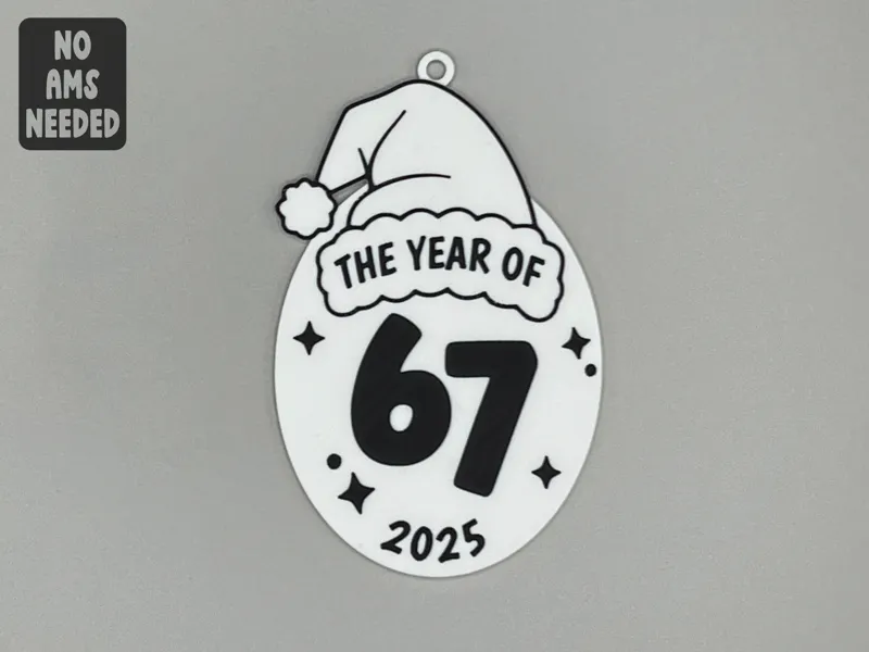 Year of 6 7 Six Seven Christmas Ornament No AMS 