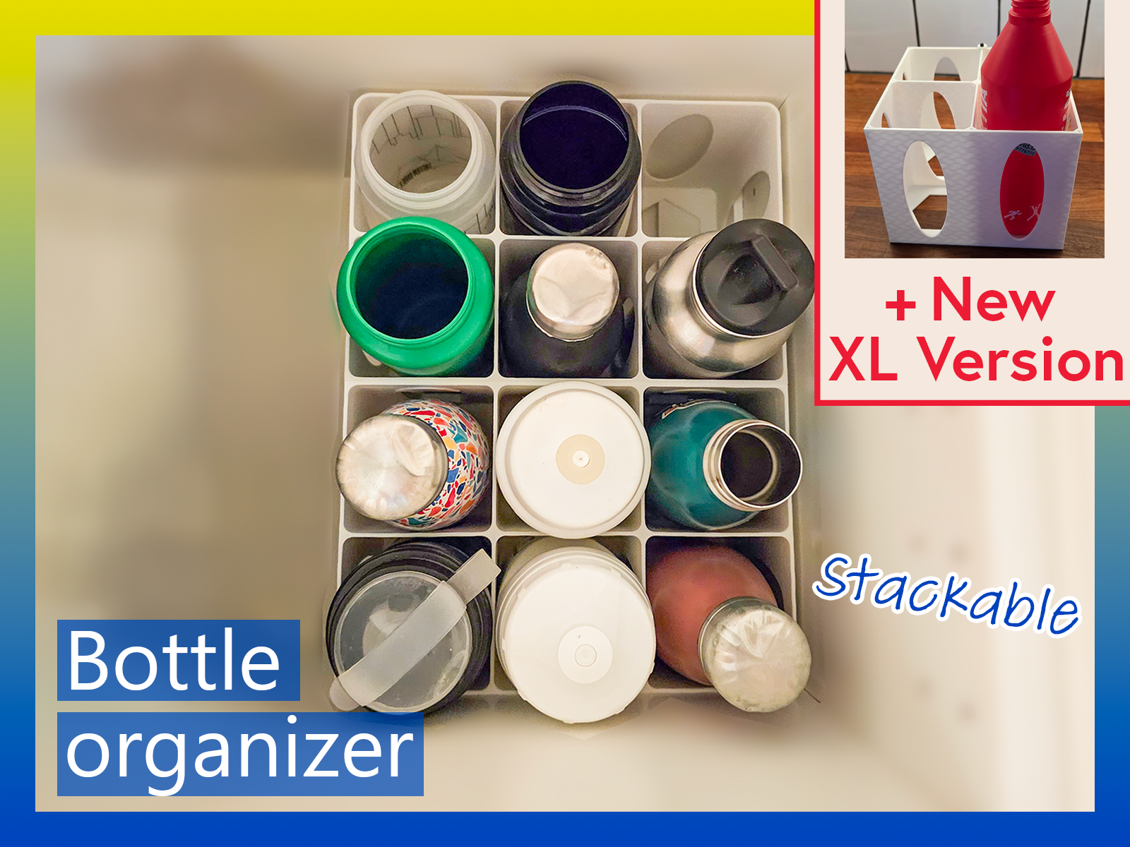 Bottle organizer - stackable
