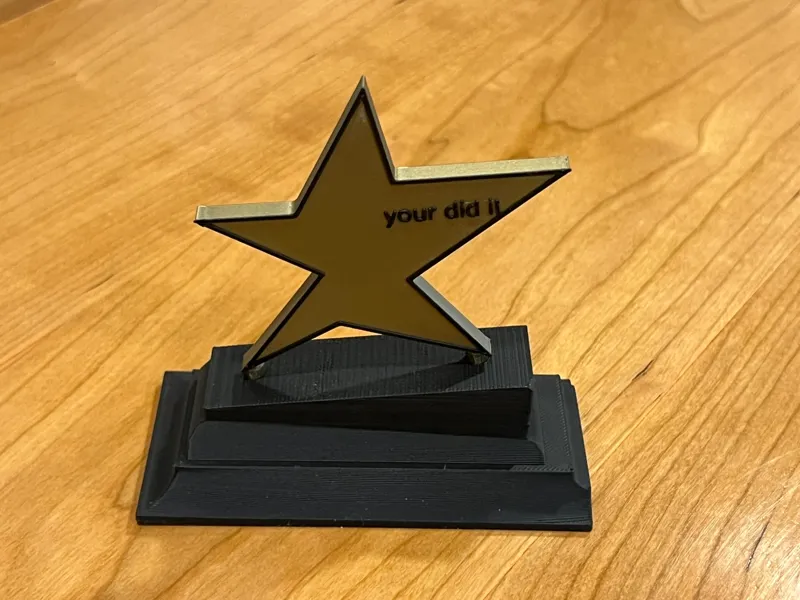 Your Did It Trophy