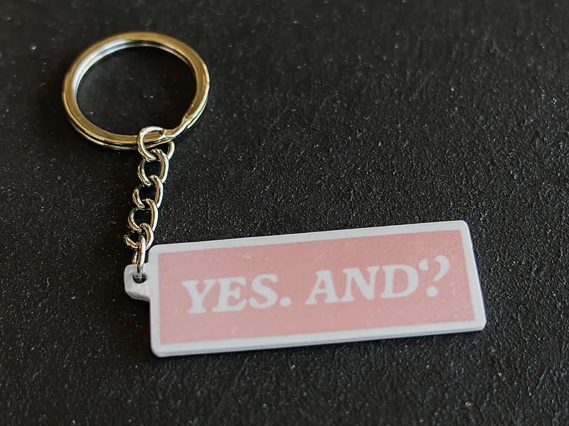Portachiavi "Yes. And’?"