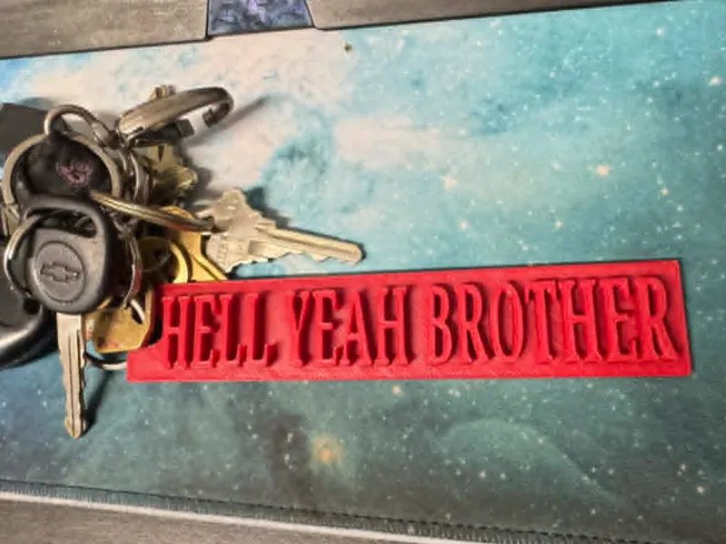 HELL YEAH BROTHER KEYCHAIN 