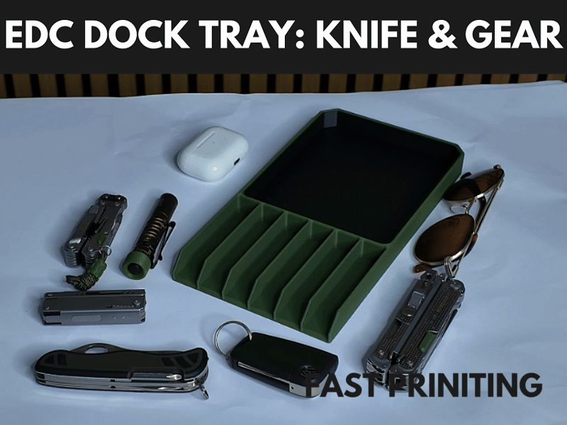 EDC Dock Tray: Knife & Gear Organizer