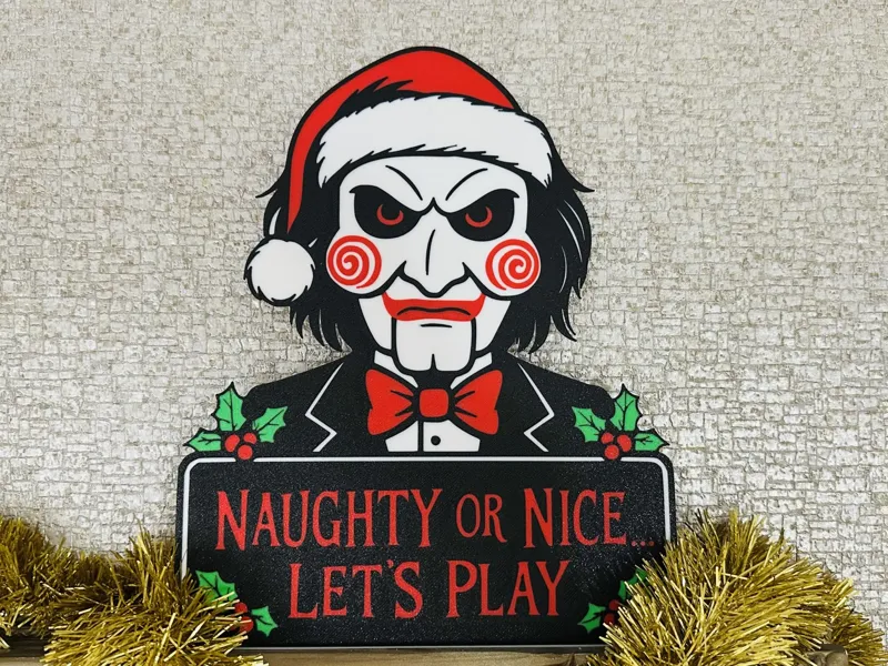 Billy The Puppet "Naughty Or Nice" Christmas Sign