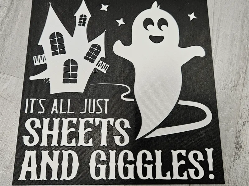 Sign - Halloween  Its all just sheets and giggles