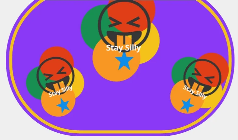 stay silly sign