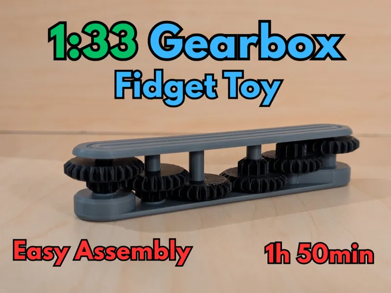 Gearbox Fidget Toy - 1:33 Gear ratio