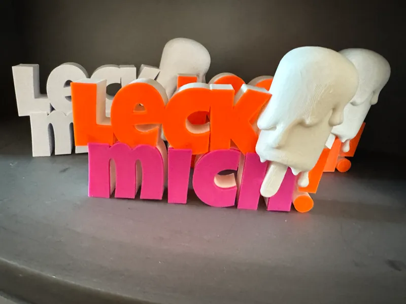 Leck mich Schriftzug