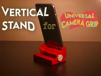 Vertical Stand for Universal Camera Grip 