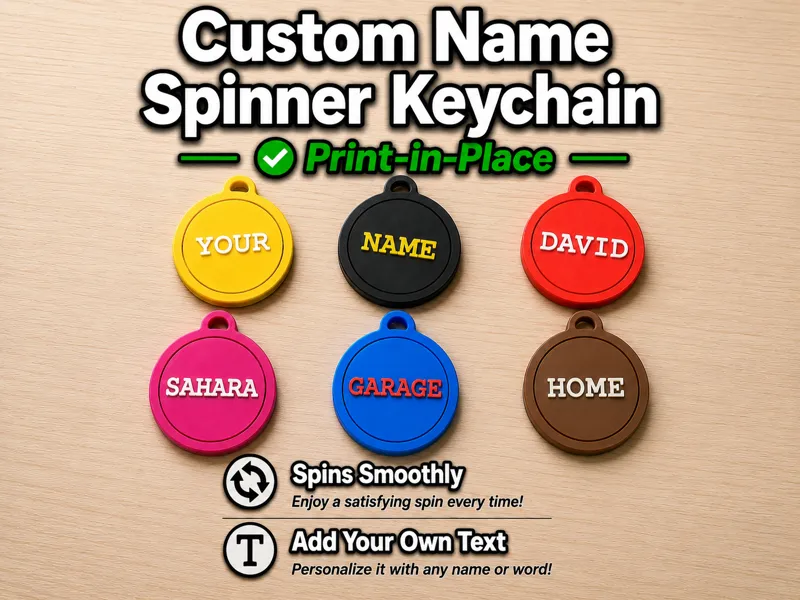 Custom Name Spinner Keychain | Print-in-Place