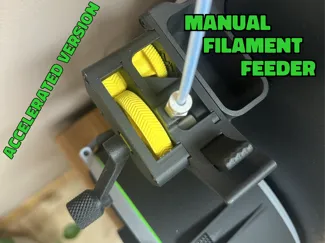 Accelerated Manual Filament Feeder