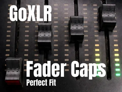 GoXLR Fader Cap