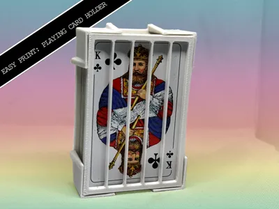 EASY PRINT: PLAYING CARD HOLDER