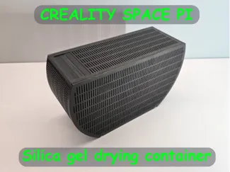 Creality Space Pi - Silica gel drying container