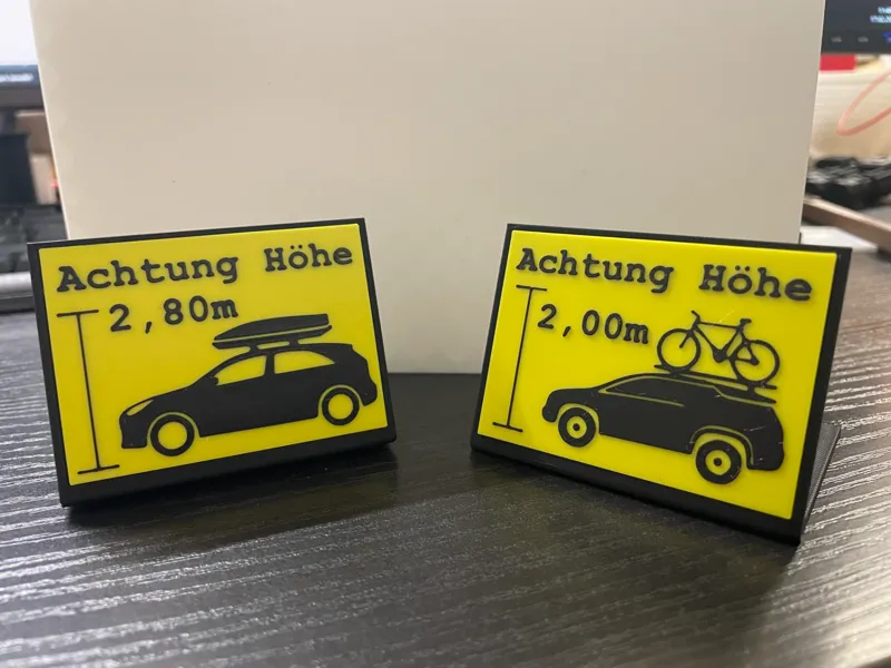 Höhenschild fürs Auto