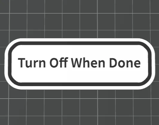 Turn Off Sign