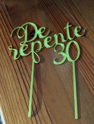 "De repente 30" Topo para Bolo