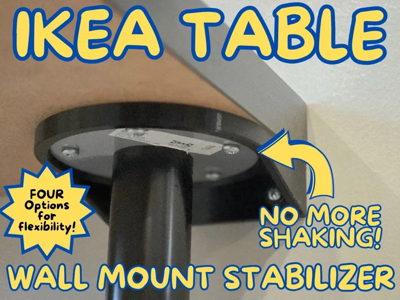 IKEA Table Wall Mount Stabilizer