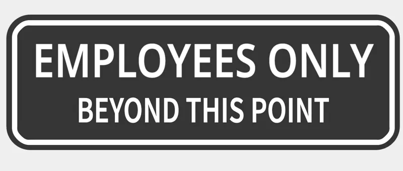 Employees Only
